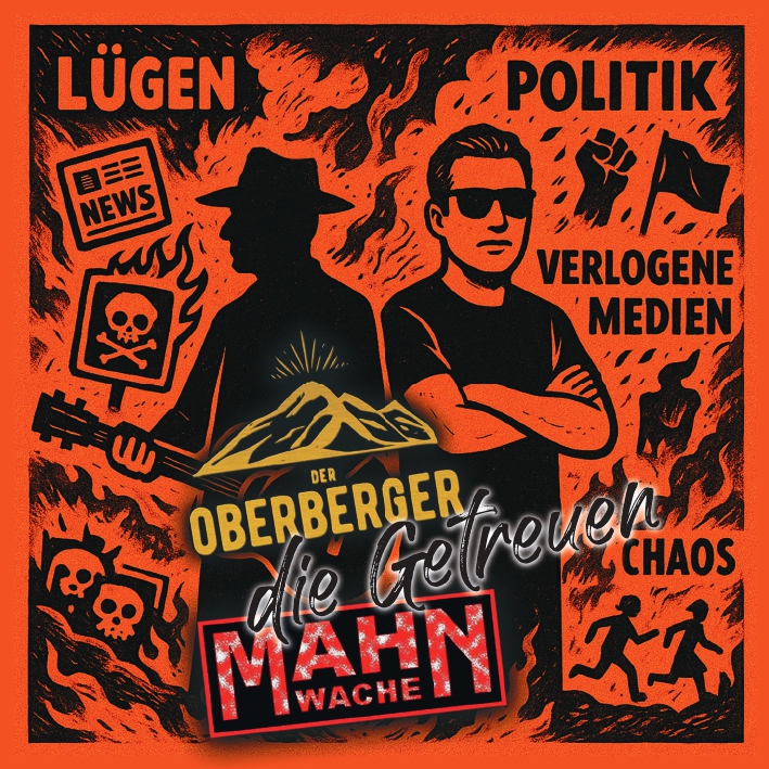 Der Oberberger + Mahnwache - Die Getreuen