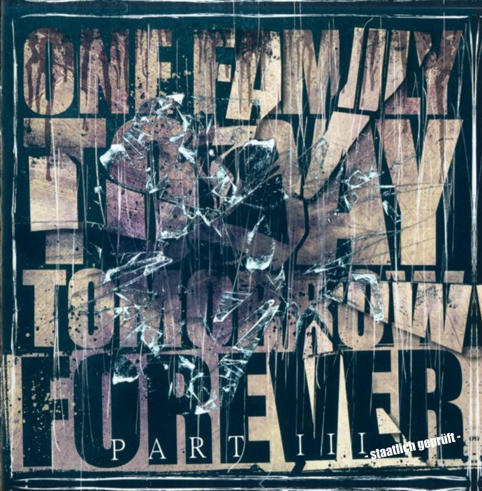 ONE FAMILY PART THREE - STAATLICH GEPRÜFT CD