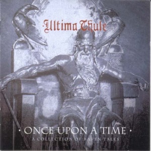 Ultima Thule - Once upon a Time / A Collection of Raven Tales LP
