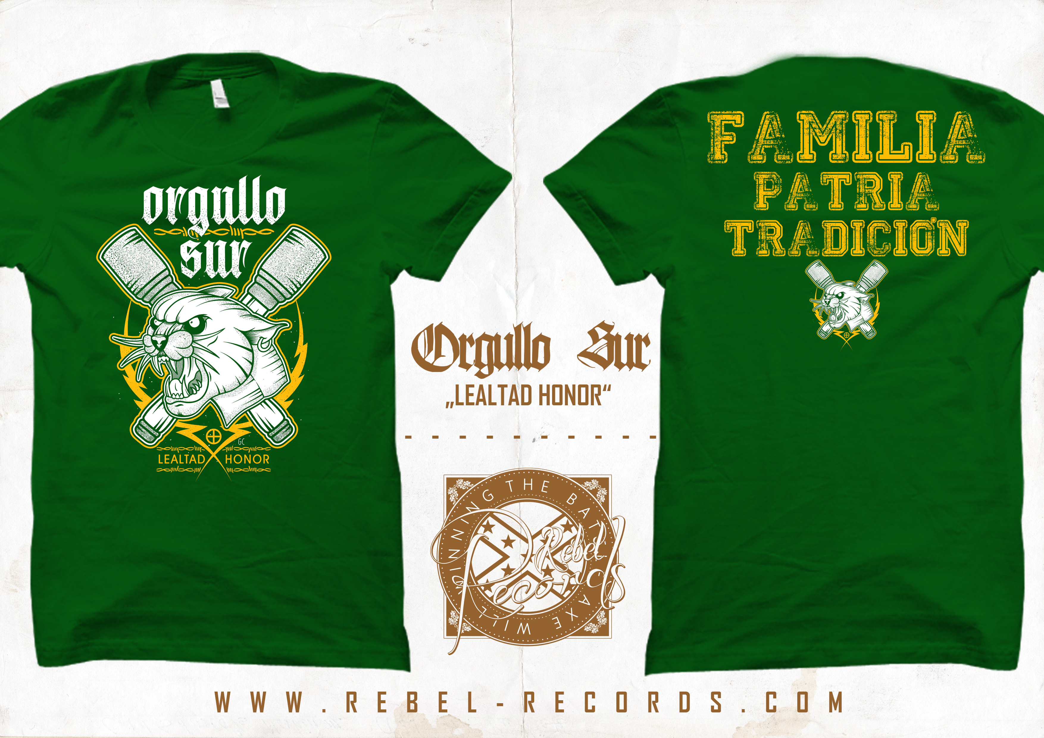 ORGULLO SUR - LEALTAD HONOR T-SHIRT