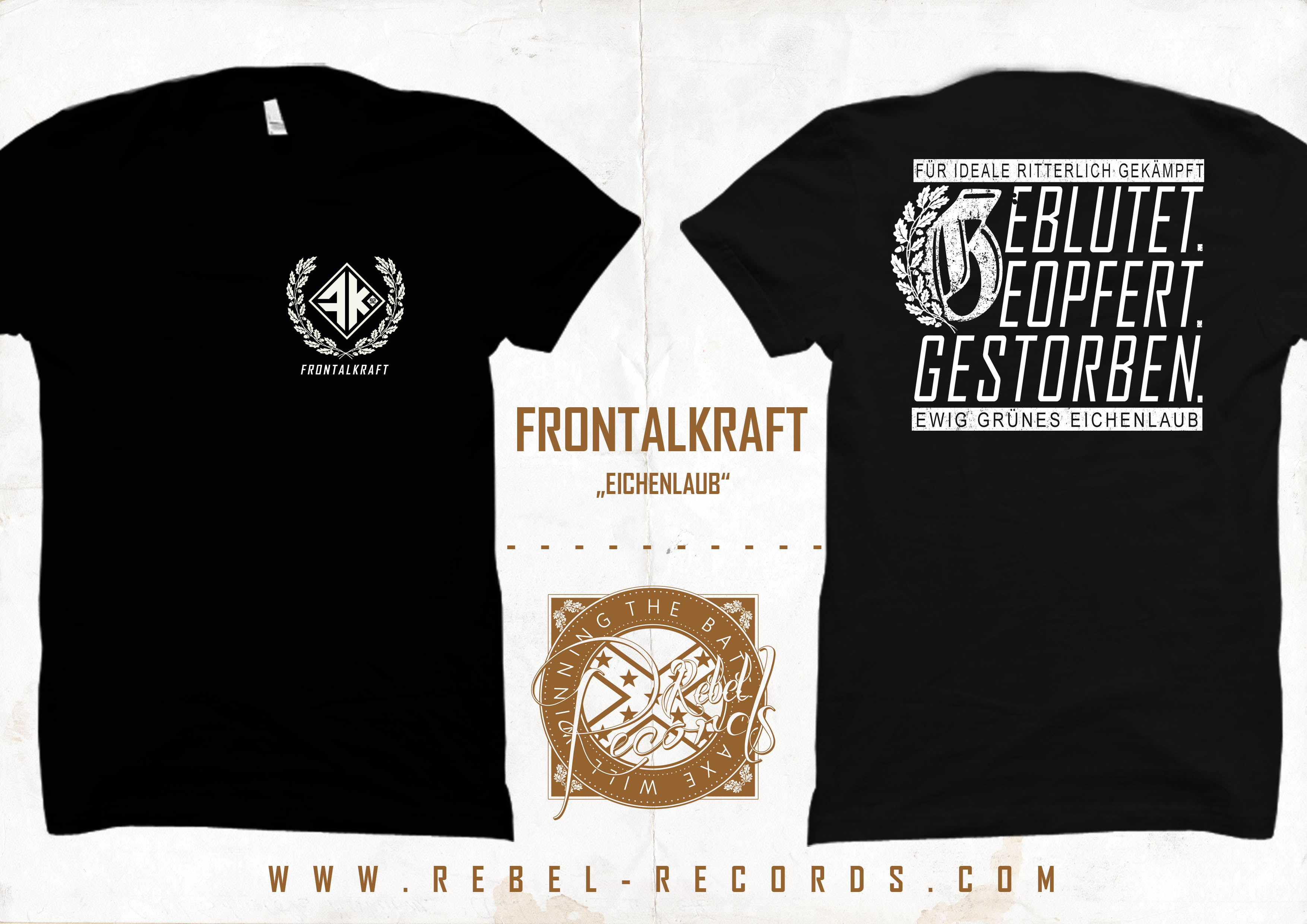 FRONTALKRAFT - EWIG GRÜNES EICHENLAUB T-SHIRT