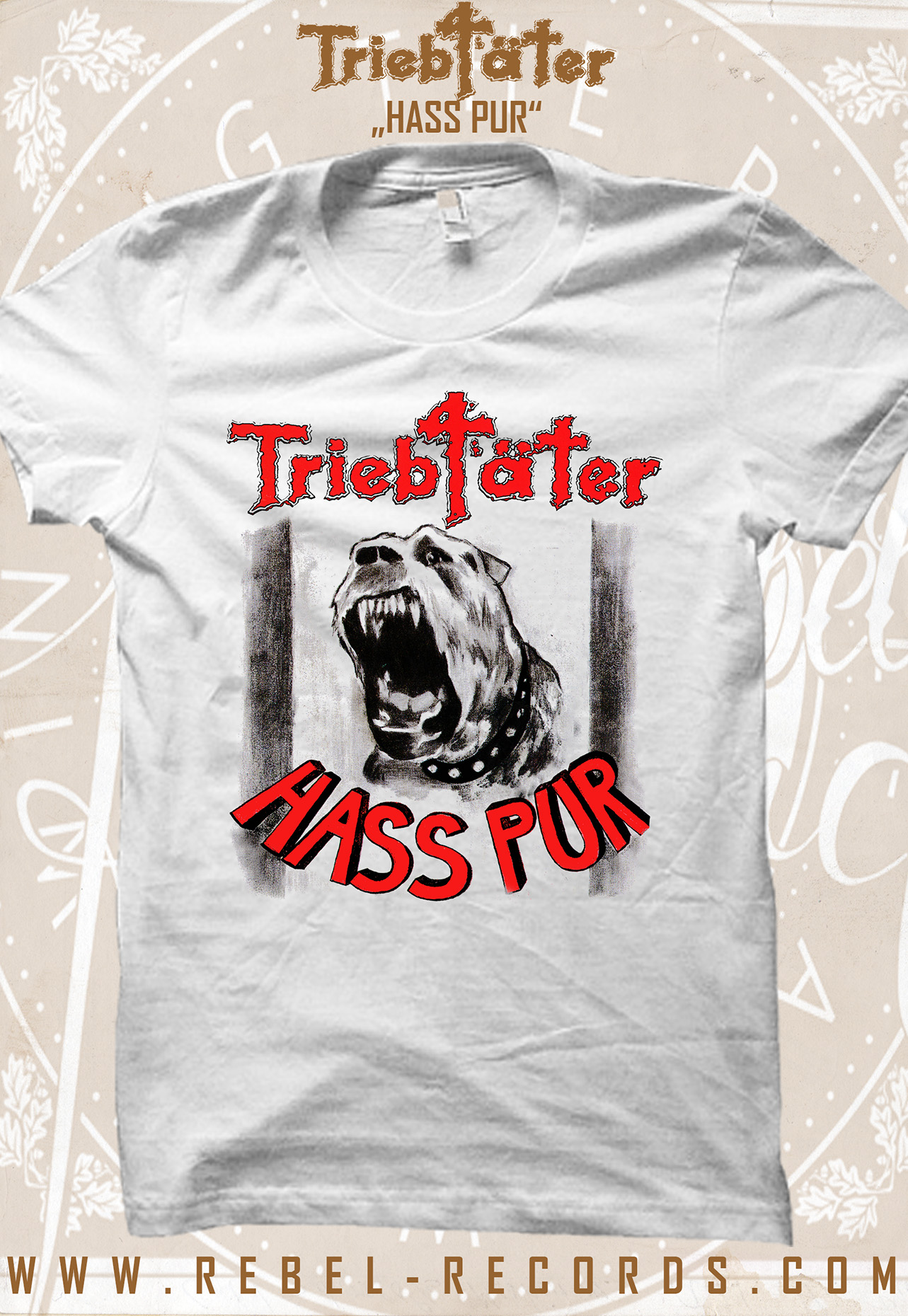 Triebtäter - Hass Pur T-Shirt
