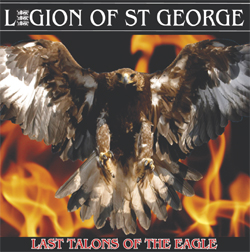 Legion Of St George - Last Talons of the Eagle LP