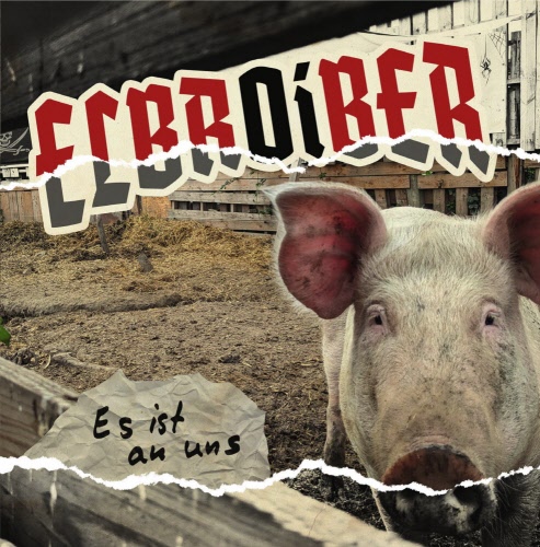 Elbroiber - Es ist an uns LP