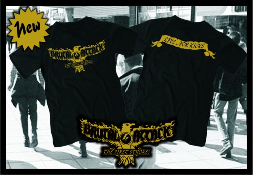 Brutal Attack - Live... for kicks! - T-SHIRT