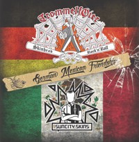 Trommelfoier/Suncity Skins - German-Mexican-Friendship EP