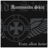 Kommando Skin - Trotz allem heiter