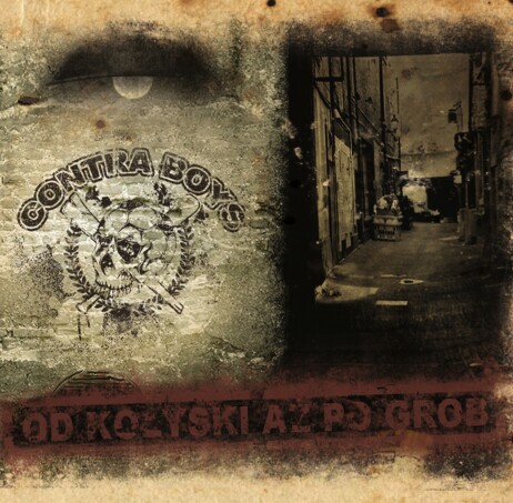 Contra Boys – Od Kołyski Aż Po Grób LP