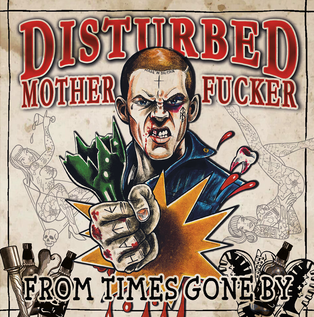 (TMF) DISTURBED MOTHER FUCKER - FROM TIMES GONE BY - CD
