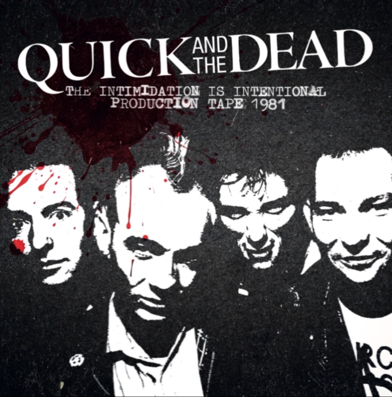 QUICK AND THE DEAD  Produktion tape 1981