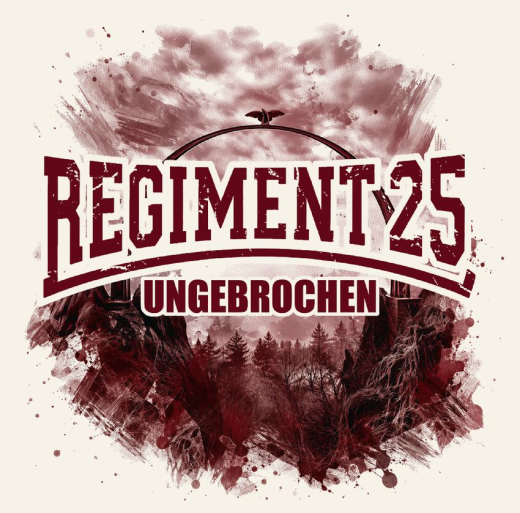 Regiment 25 - Ungebrochen CD