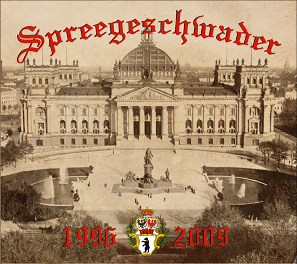 Spreegeschwader – Die Ersten und die letzten Jahre Teil 2 - 1996-2009 Digipack
