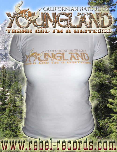 Girlie-Shirt Youngland - Thank God I'm A Whitegirl