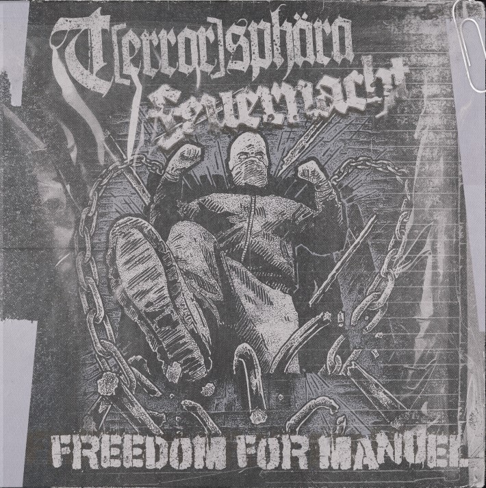 FREEDOM FOR MANUEL - TERRORSPHÄRA / FEUERNACHT