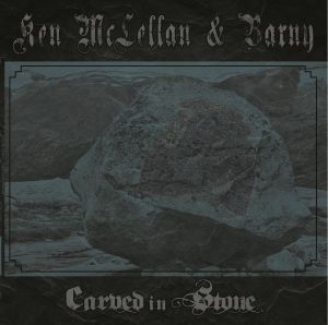 KEN MCLELLAN & BARNY - CARVED IN STONE - LP