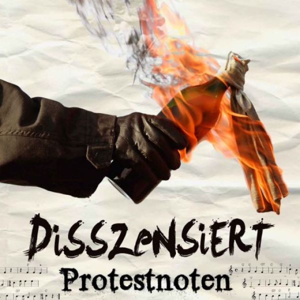 Disszensiert - Protestnoten