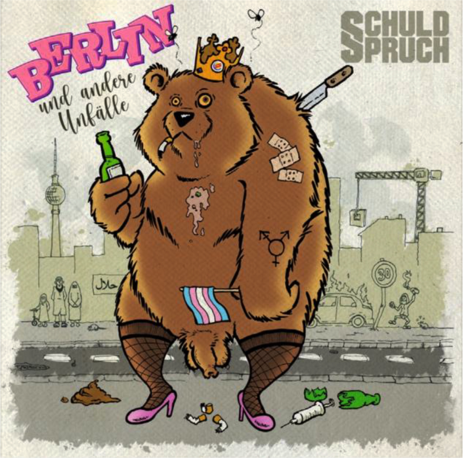 SchuldSpruch - Berlin... und andere Unfälle Digipak