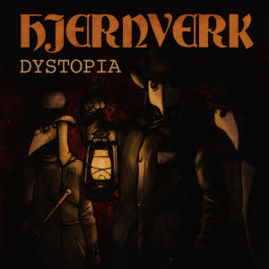 Hjernverk -Dystopia