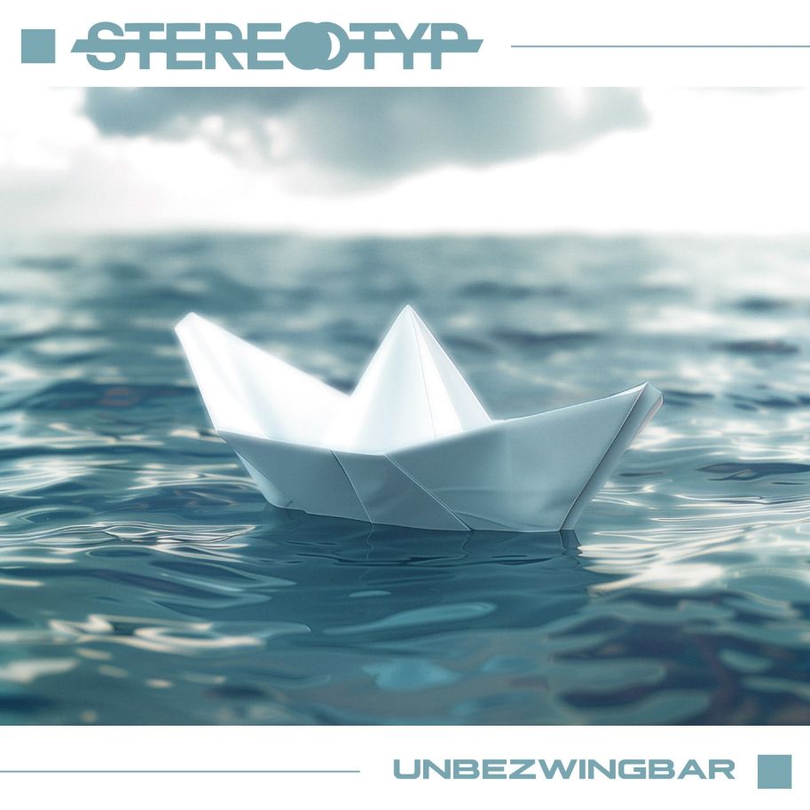 STEREOTYP - UNBEZWINGBAR
