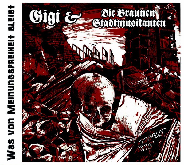 Gigi & die braunen Stadtmusikanten - Was von Meinungsfreiheit bleibt Jewel Case Version Neuauflage