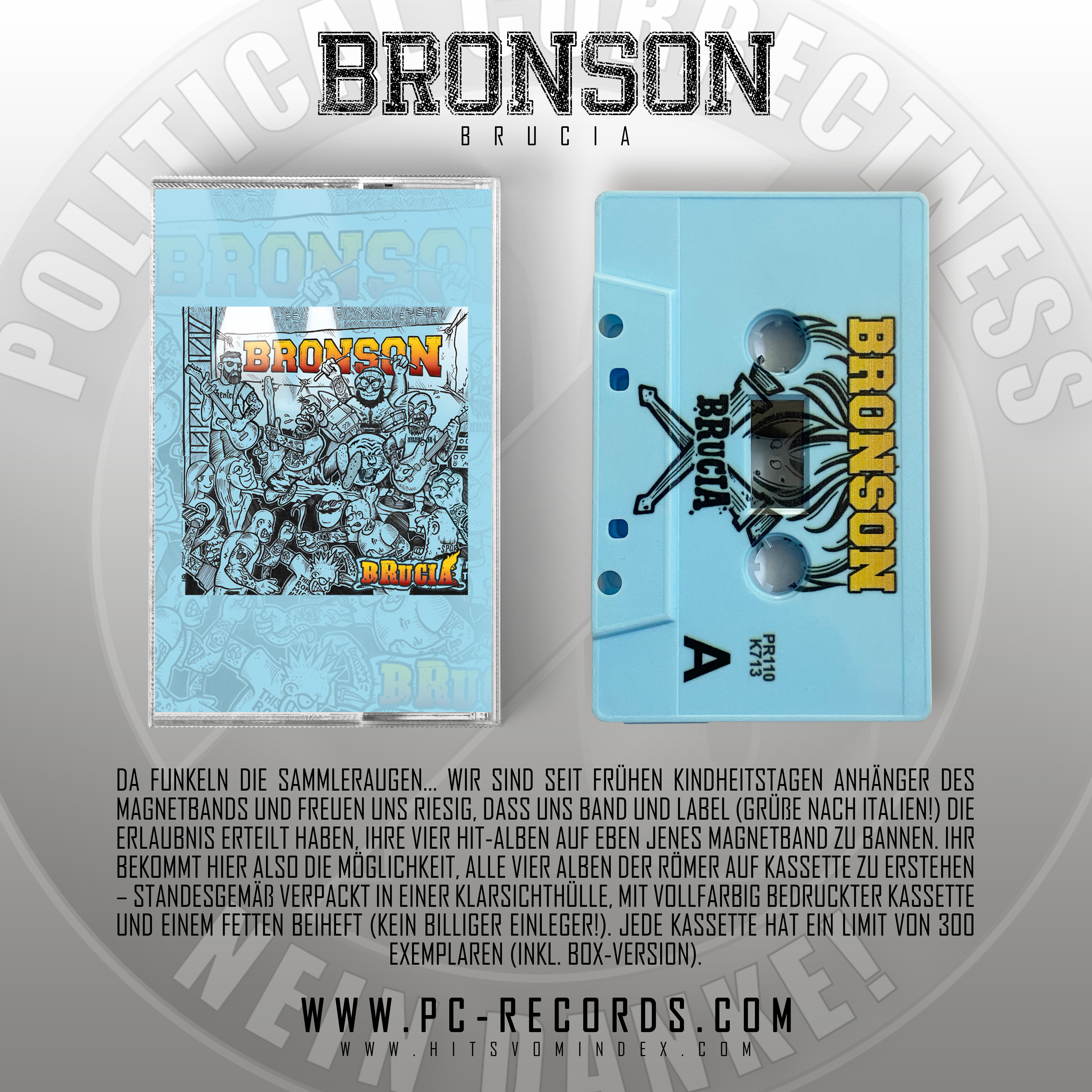 Bronson - Brucia - MC/Kassette