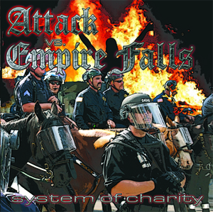 Attack vs. Empire Falls - System of Charity EP + CD /rot