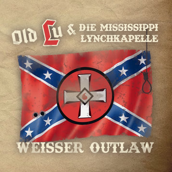 OLD LU UND DIE MISSISSIPPI LYNCHKAPELLE - WEISSER OUTLAW - CD