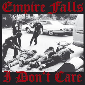 Empire Falls - I Don't Care E.P. / schwarz