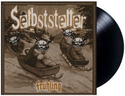 SELBSTSTELLER - FRÜHLING LP