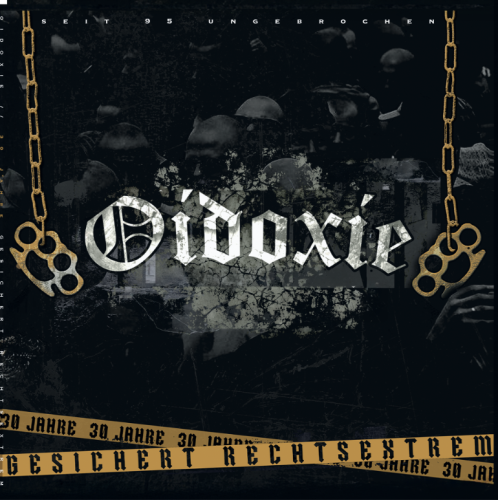 Oidoxie - Gesichert Rechtsextrem CD