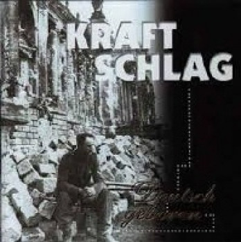 Kraftschlag - Deutsch geboren CD