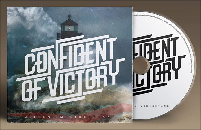 Confident of Victory - Mitten im Widerstand