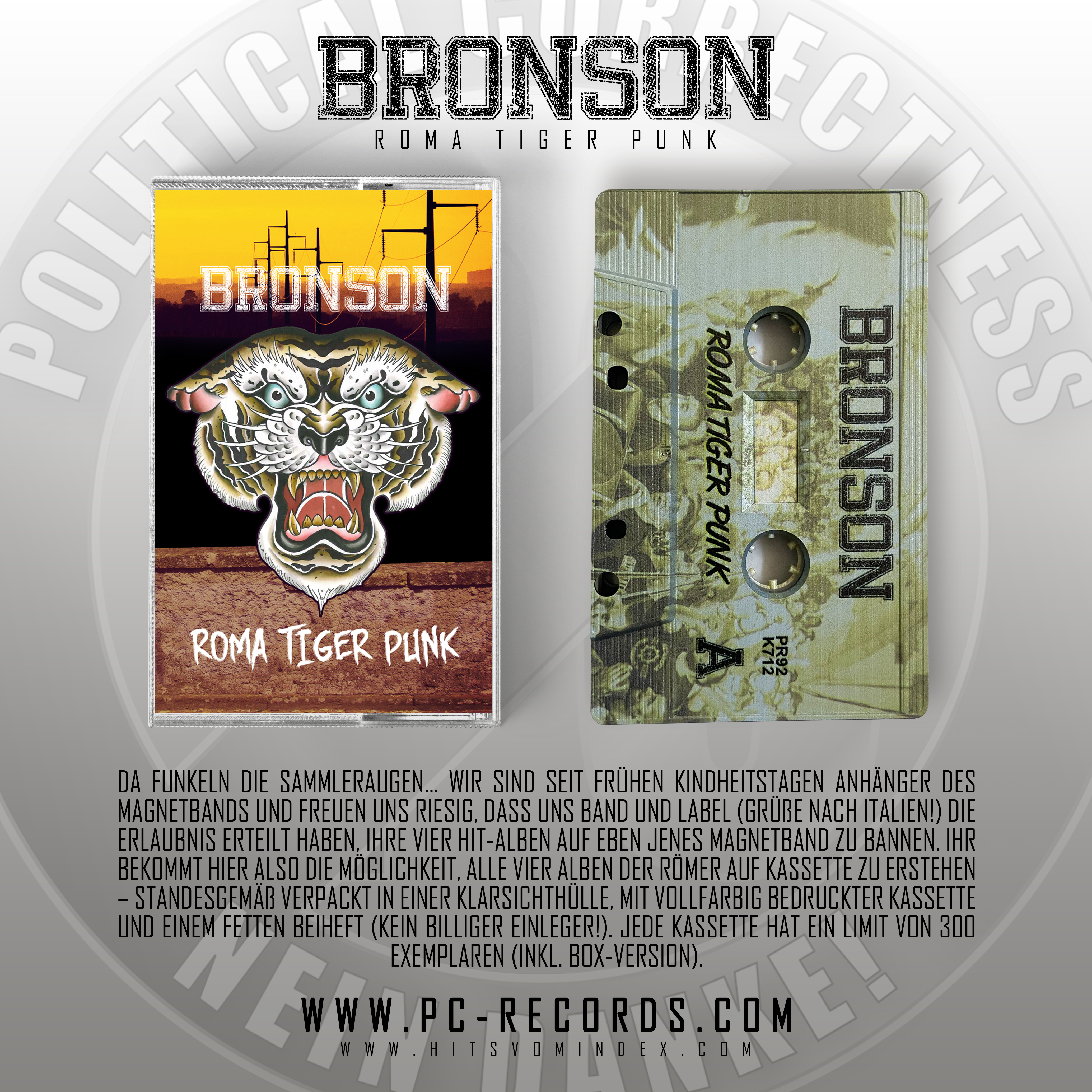 Bronson - Roma Tiger Punk MC/Kassette