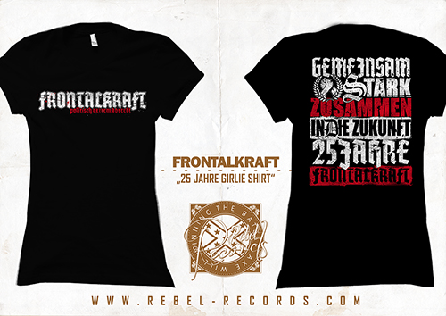 Frontalkraft - 25 Jahre Gemeinsam... Girlie Shirt