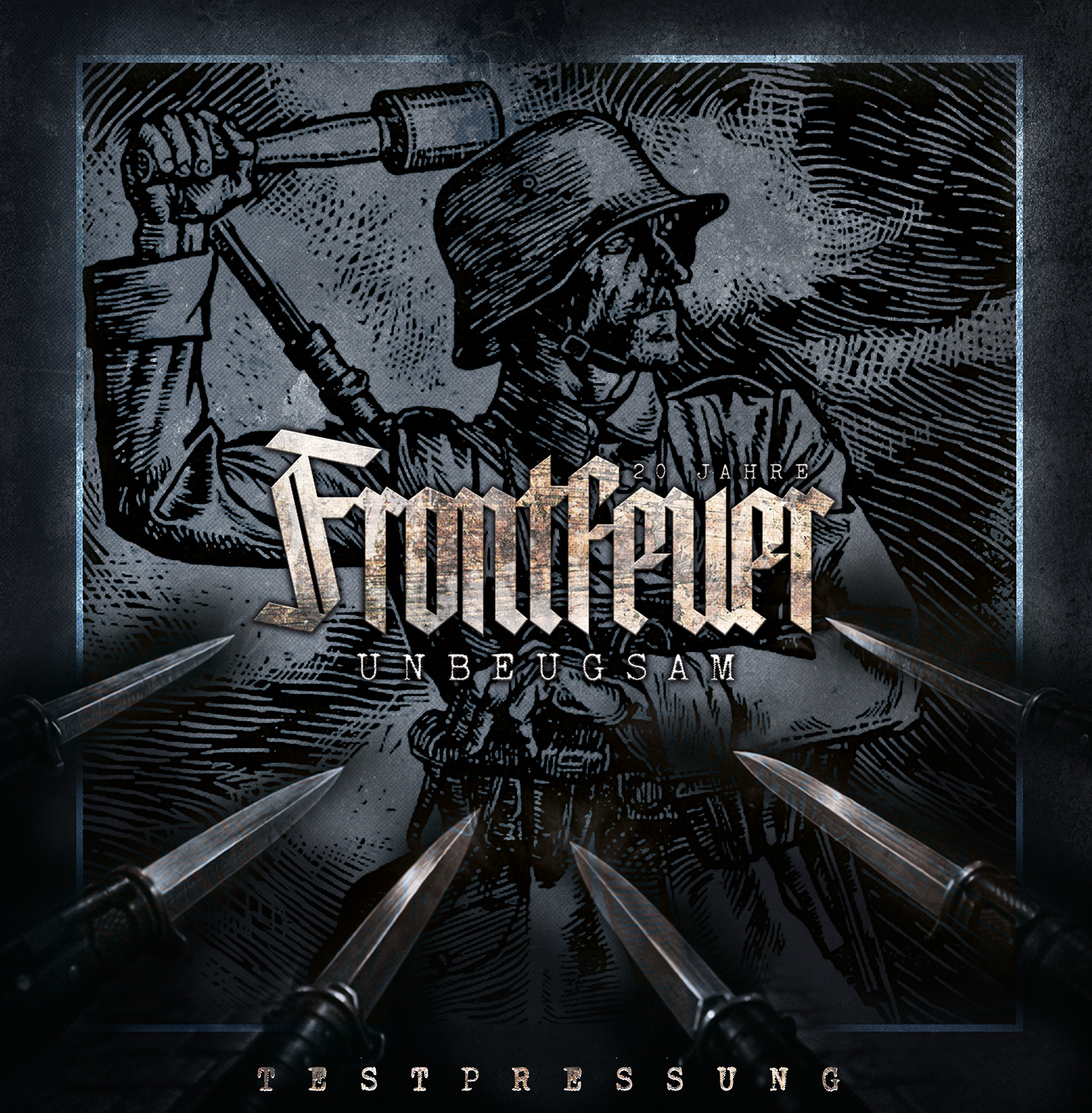 Frontfeuer - 20 Jahre - Unbeugsam Testpressung LP