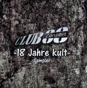 Club Eighty-Eight - 18 Jahre Kult - Sampler