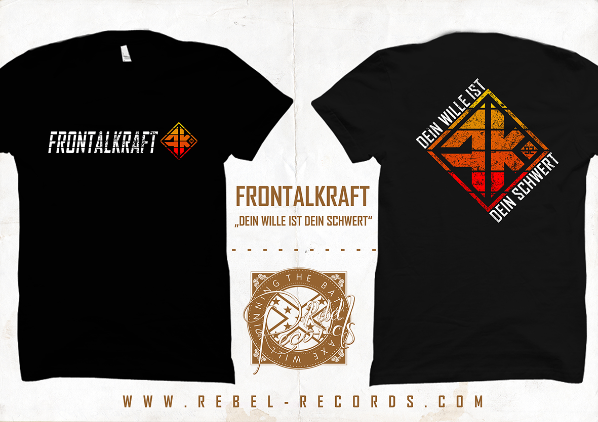 Frontalkraft - Dein Wille ist dein Schwert T-Shirt