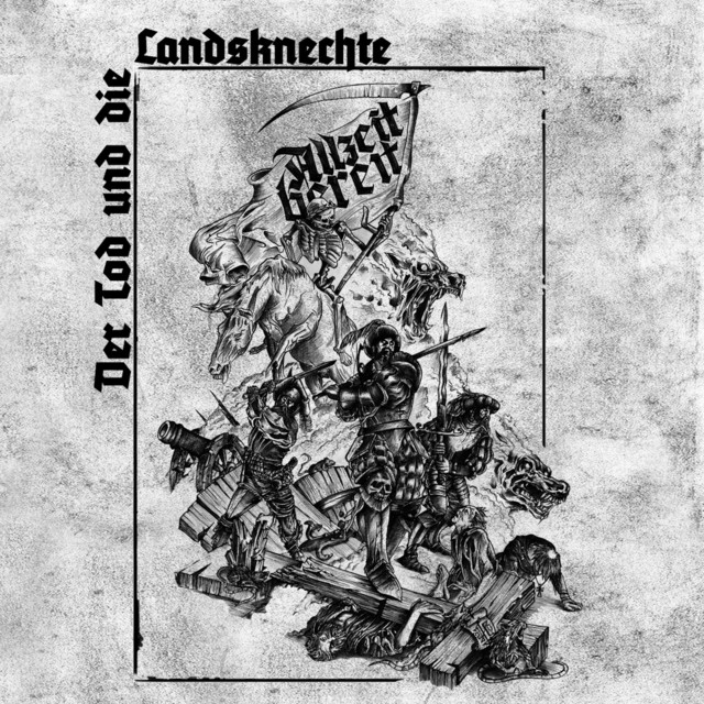 Der Tod und die Landsknechte - Allzeit bereit CD