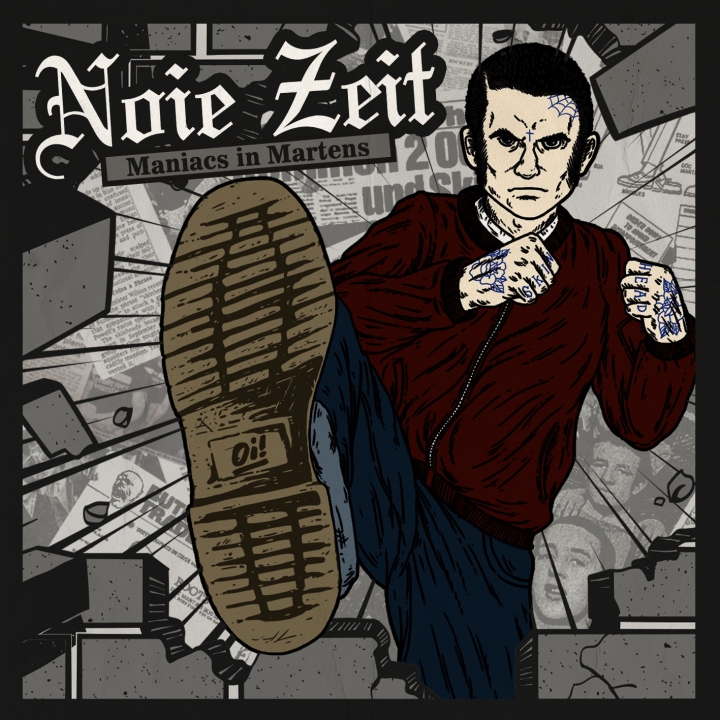 Noie Zeit - Maniacs in Martens CD