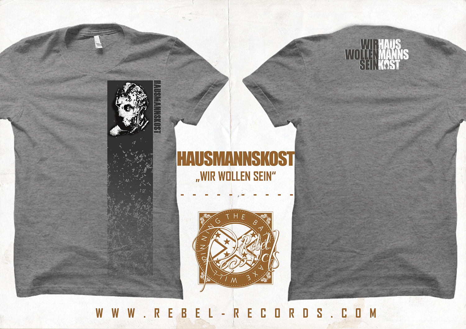 Hausmannskost - Wir wollen sein T-Shirt