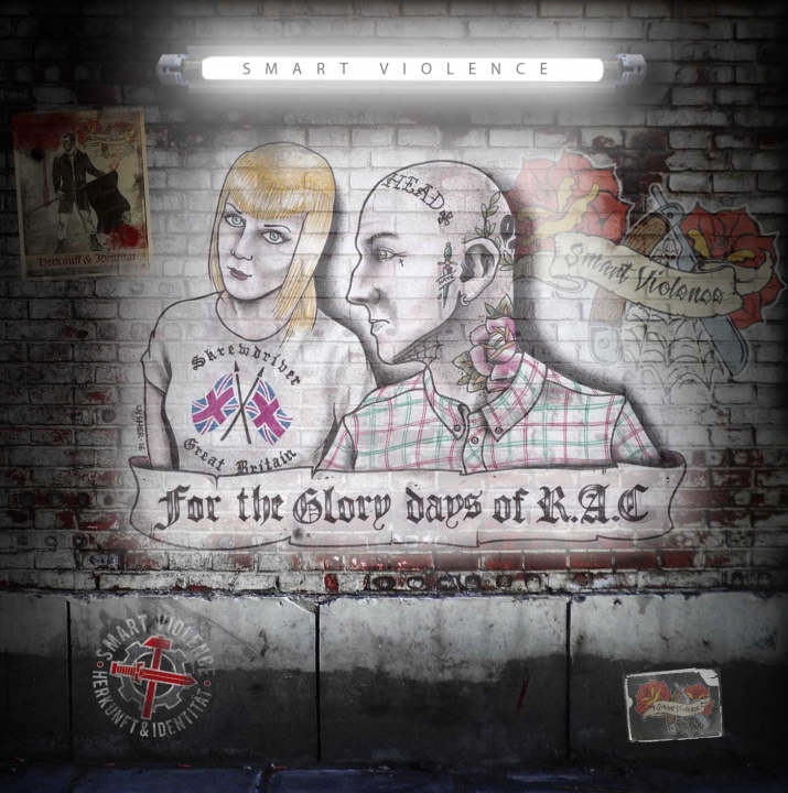 SMART VIOLENCE - FOR THE GLORY DAYS OF R.A.C.