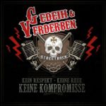 Gedeih und Verderben - Keine Kompromisse CD