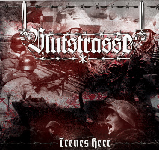 Blutstrasse - Treues Heer CD
