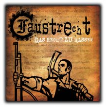 Faustrecht - Das Recht zu Hassen