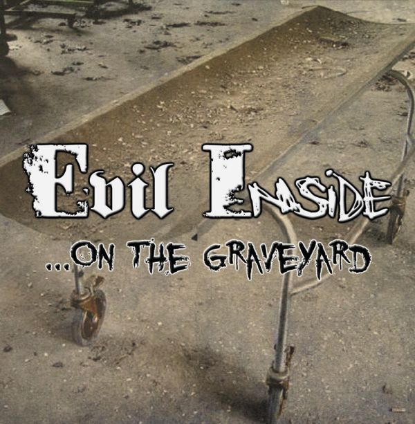 Evil Inside - ...on the Graveyard EP
