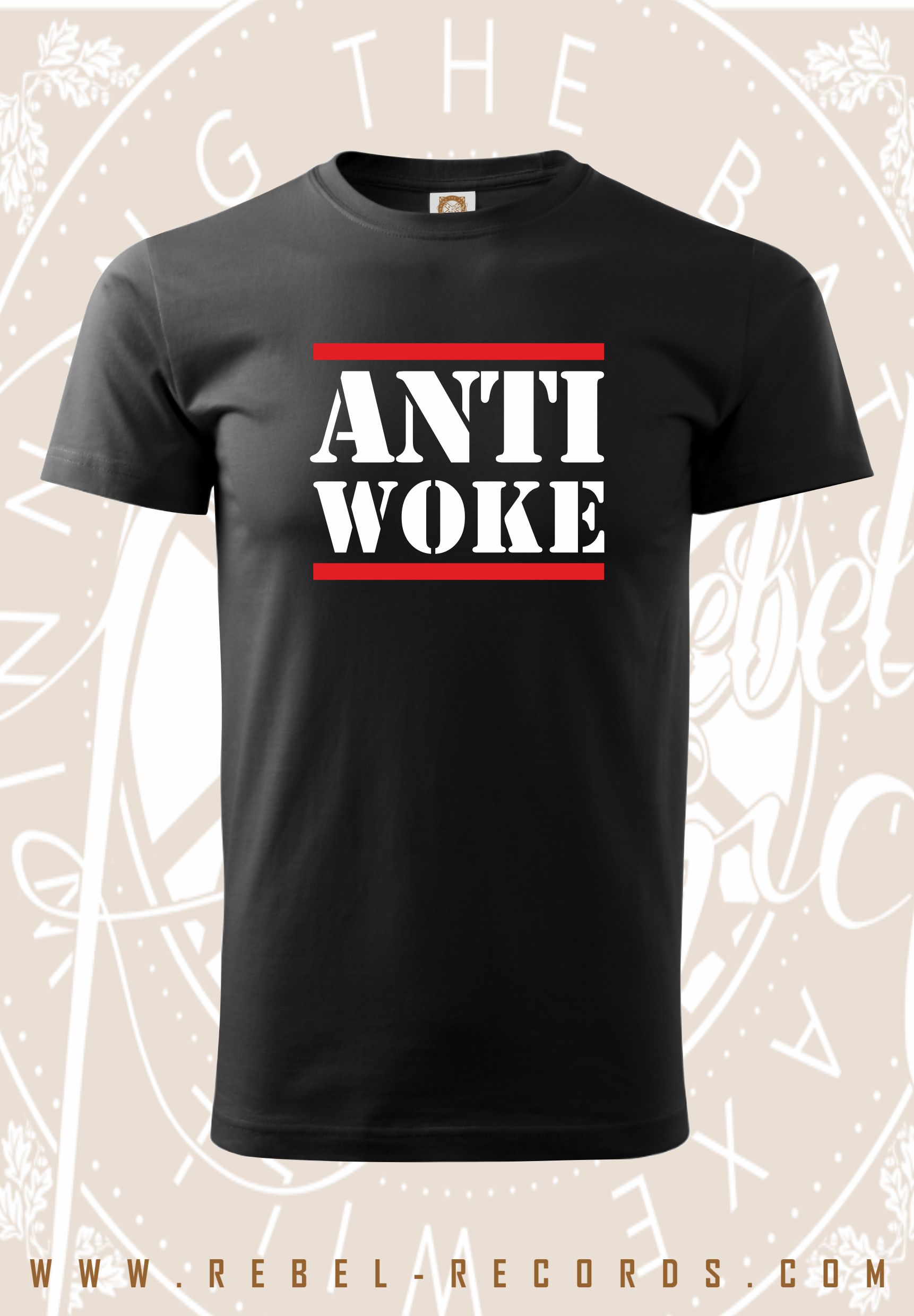ANTI WOKE T-Shirt