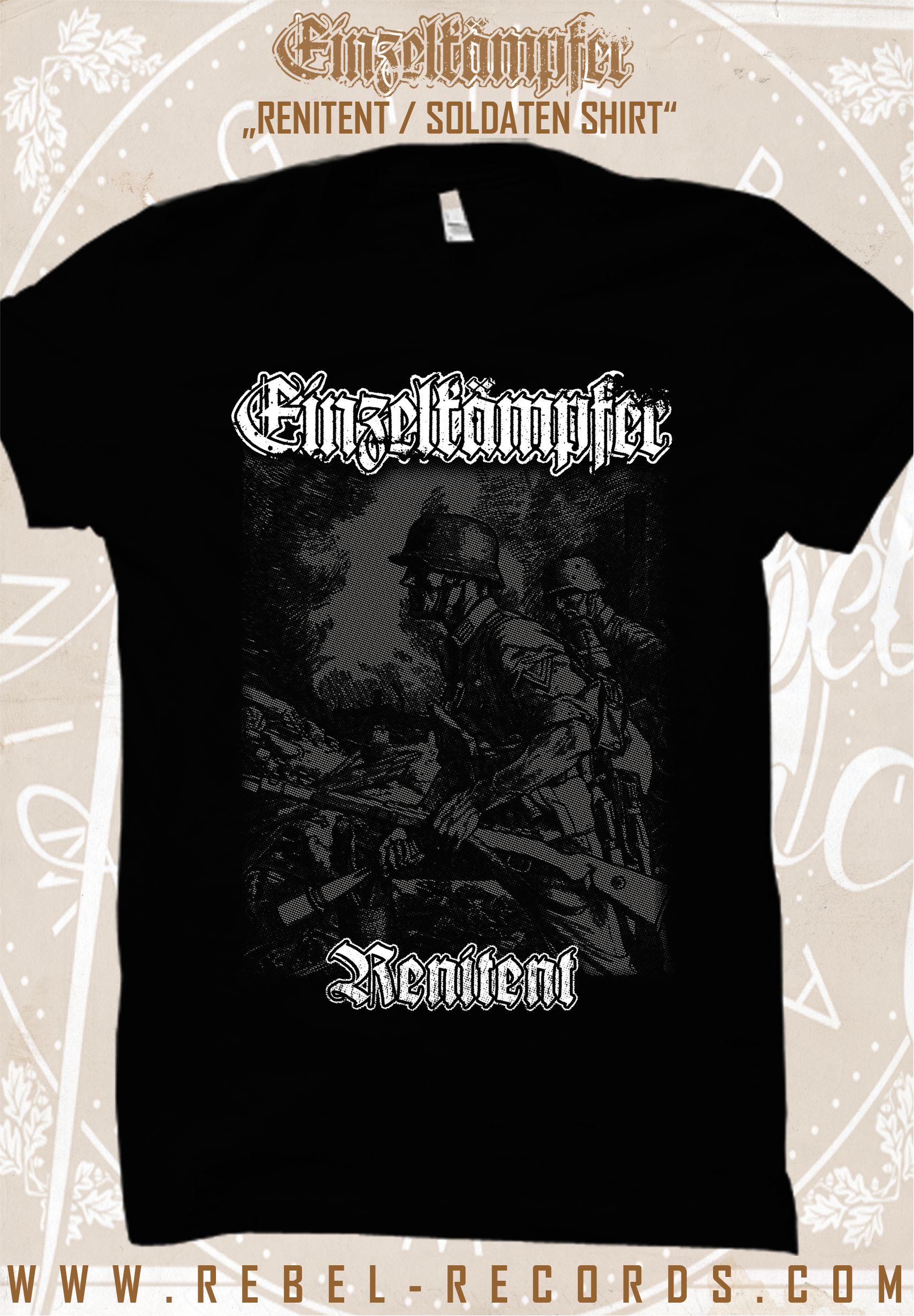 Einzelkämpfer - Renitent - Soldaten T-Shirt