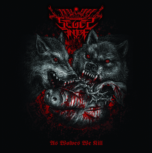 Seges Findere - As wolves we kill LP
