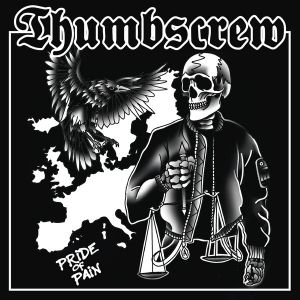 THUMBSCREW - PRIDE OF PAIN CD