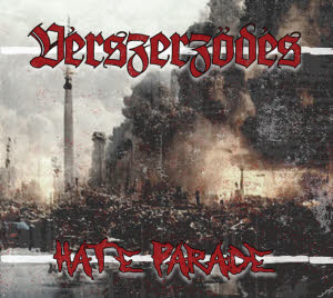 Verszerzödes - Hate Parade CD